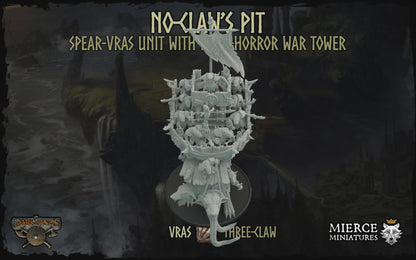 No-Claw's Pit, Spear-Vras Unit on Razh-Horror War Tower