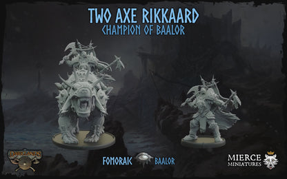 Two Axe Rikkaard, Champion of Baalor