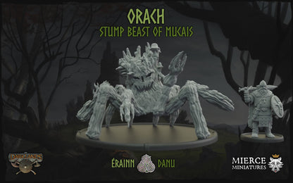 Orach, Stump Beast of Mucais